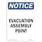 Signmission OSHA Notice, 5" Height, Evacuation Assembly Point Sign, 5" X 3.5", Portrait OS-NS-D-35-V-12187 - alternate 1